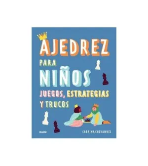 AJEDREZ PARA NIÑOS (AZUL) 2024