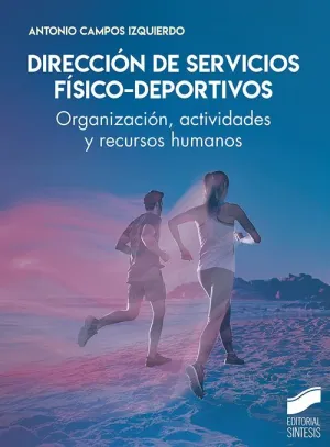 DIRECCIÓN DE SERVICIOS FÍSICO-DEPORTIVOS