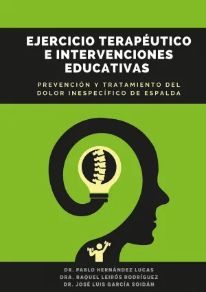 EJERCICIO TERAPÉUTICO E INTERVENCIONES EDUCATIVAS: PREVENCIÓN Y TRATAMIENTO DEL DOLOR INESPECÍFICO DE ESPALDA