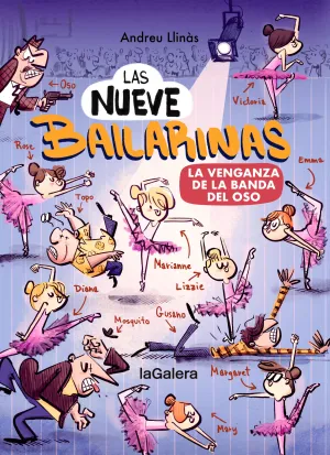 LAS NUEVE BAILARINAS 2. LA VENGANZA DE LA BANDA DEL OSO