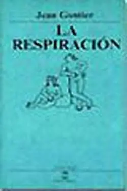 LA RESPIRACION