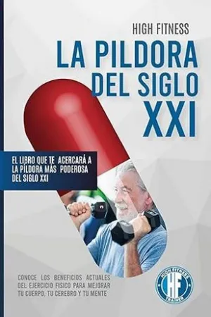 LA PÍLDORA DEL SIGLO XXI