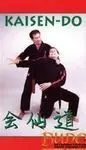 KAISEN-DO. INTEGRAL SELF-DEFENSE DVD